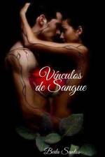 Vínculos de Sangue af Beda Santos