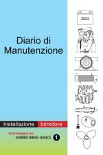 Diario di Manutenzione - installazione di motori diesel bimotore af Dennison Berwick