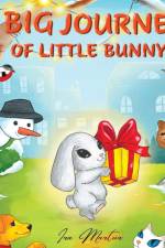 Big Journey of Little Bunny af Ira Martur