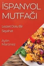 ¿spanyol Mutfa¿¿ af Aylin Martínez