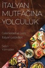 ¿talyan Mutfa¿¿na Yolculuk af Selin Y¿lmazer