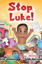 Stop, Luke! af Erin Johnson