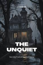 The Unquiet af J. T. Harrow