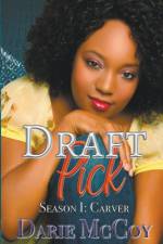 Draft Pick Season I af Darie McCoy