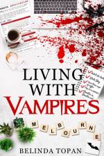 Living with Vampires