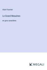 Le Grand Meaulnes af Alain Fournier