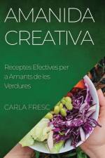 Amanida Creativa af Carla Fresc