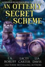 An Otterly Secret Scheme af L. A. Boruff