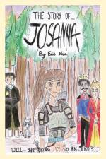 The Story of Josanna af Eric Hua