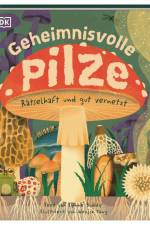Geheimnisvolle Pilze af Lynne Boddy