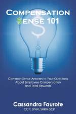 Compensation Sense 101 af Cassandra Faurote