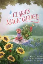 Clara's Magic Garden af Scott J. Kolbaba