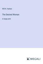 The Desired Woman af Will N. Harben