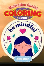 Motivation Quotes Coloring Book For Women af Thy Nguyen