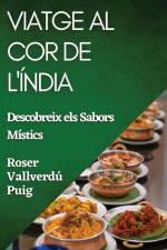 Viatge al Cor de l'Índia af Roser Vallverdú-Puig