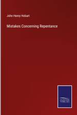 Mistakes Concerning Repentance af John Henry Hobart
