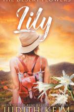 The Desert Flowers - Lily af Judith Keim
