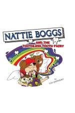 Nattie Boggs and the Toothless Tooth Fairy af Tracy L W Shepherd