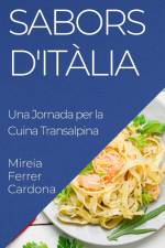 Sabors d'Itàlia af Mireia Ferrer-Cardona