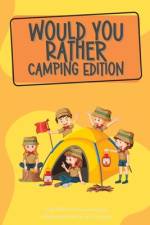 Would You Rather Camping Edition af Lauren McPuzzle