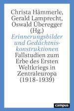 Erinnerungsbilder und Gedächtniskonstruktionen af Christa Hämmerle