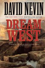 Dream West af David Nevin