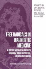 Free Radicals in Diagnostic Medicine af Donald Armstrong