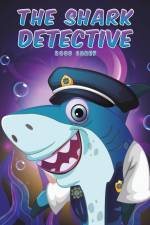 The Shark Detective af Ross Carey