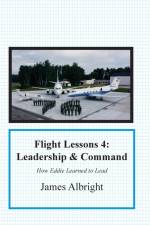 Flight Lessons 4 af James A Albright