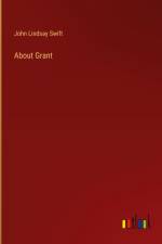 About Grant af John Lindsay Swift