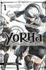 Yorha: Pearl Harbor Descent Record - A Nier: Automata Story 01 af Yoko Taro