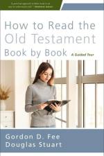 How to Read the Old Testament Book by Book af Gordon D Fee