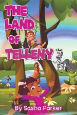 The Land of Telleny af Sasha Parker