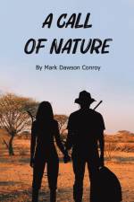 A Call of Nature af Mark Dawson Conroy