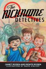 The Nickname Detectives af Janet Rosen