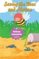 Saving the Bees and Nature af Natalia Karagiota