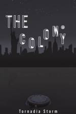 The Colony af Tornadia Storm
