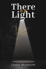 There is a Light af Lindy Morison
