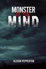Monster in My Mind af Alison Pepperton