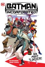 Batman Incorporated Vol. 1: No More Teachers af Ed Brisson