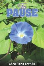 The Pause af Christiana Brontie