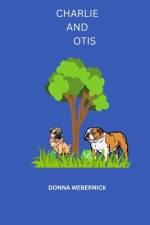 Charlie and Otis af Donna Webernick