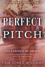 Perfect Pitch af Tina Jones Williams