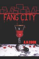 Fang City af A N Cook
