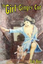 The Girl with a Ginger Cat af Ted Bun