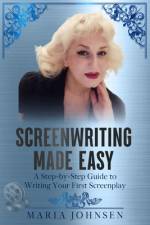 Screenwriting Made Easy af Maria Johnsen