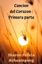 Cancion del Corazon af Sharon Felicia Acheampong