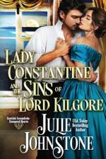 Lady Constantine and the Sins of Lord Kilgore af Julie Johnstone