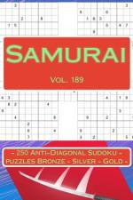 Samurai - 250 Anti-Diagonal Sudoku - Puzzles Bronze - Silver - Gold - Vol. 189 af Andrii Pitenko
