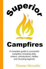 Superior Campfires af Thomas Mercaldo